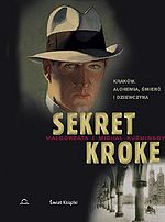 Małgorzata Kuźmińska, Michał Kuźmiński - Sekret Kroke